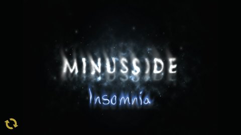 Minus Side: Insomnia(负侧失眠)